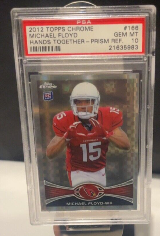 2012 Topps Chrome Michael Floyd RC Prism Refractor PSA 10! FREE SHIPPING!